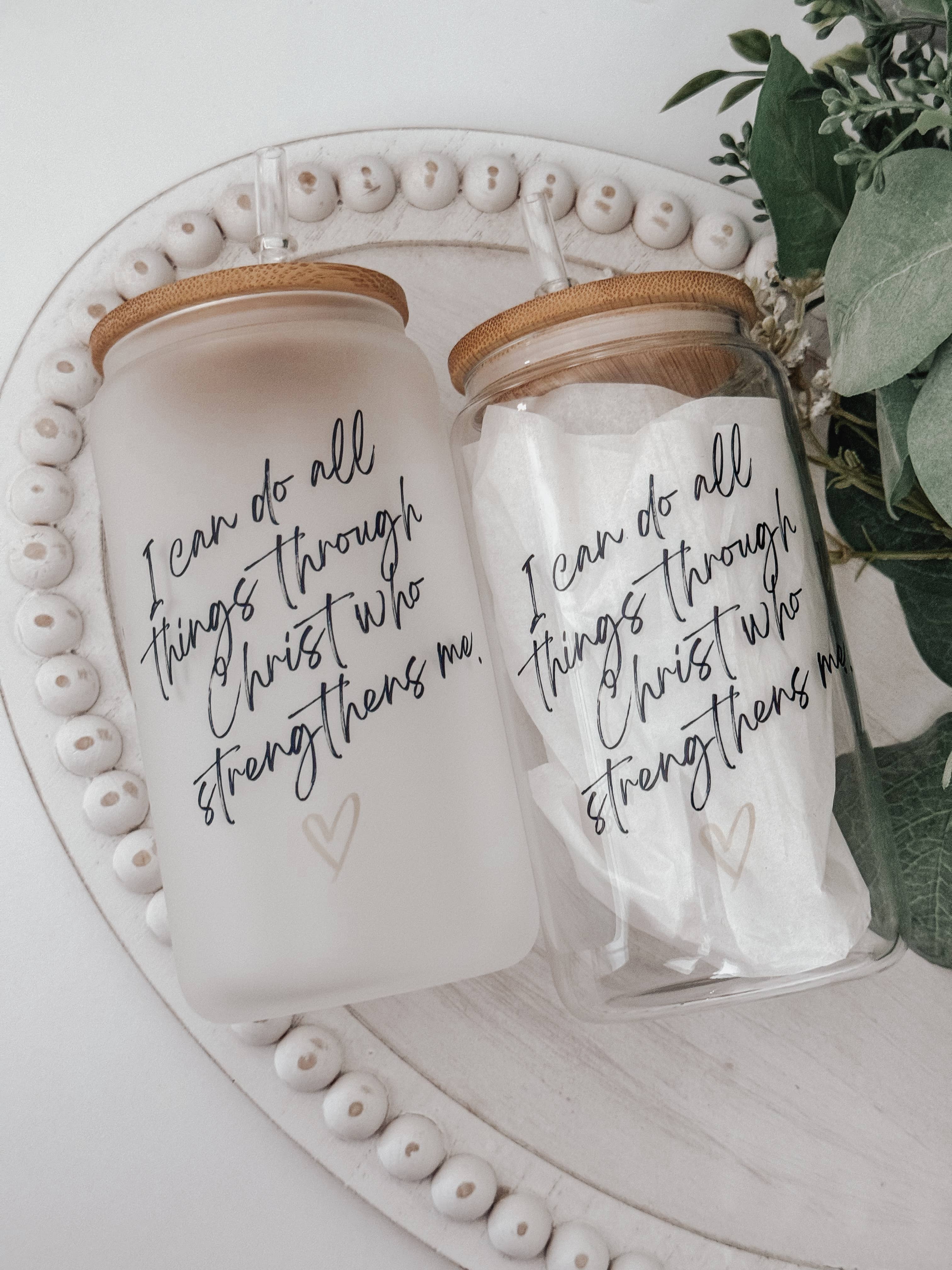 I Can Do All Things Through Christ 16oz Glass Cup with Lid
